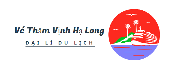 Vé Thăm Vịnh Hạ Long